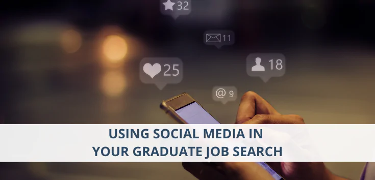 Using Social Media in Your Graduate Job Search