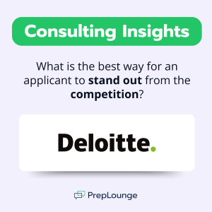 Stand out from the competition at Deloitte