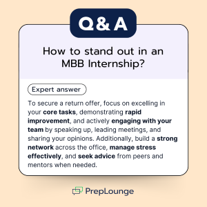 How to stand out in a MBB internship?