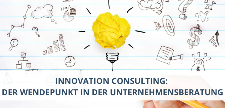 innovation consulting der wendepunkt