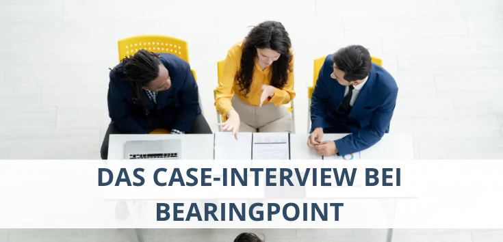 Das Case-Interview bei BearingPoint