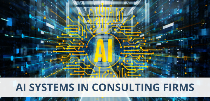 AI Systems In Consulting Firms