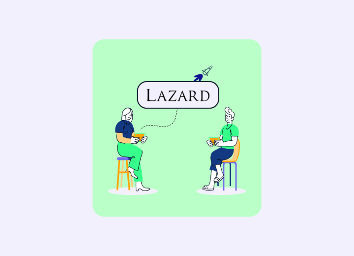 Lazard Interview Guide – Everything You Need to Know